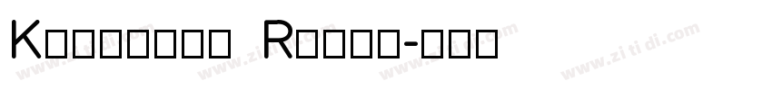Kennerly Roman字体转换